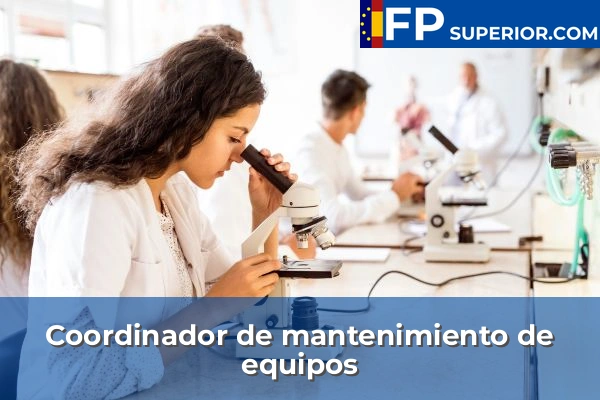 Coordinador de mantenimiento de equipos