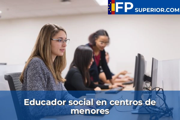 Educador social en centros de menores