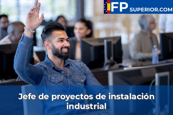 Jefe de proyectos de instalación industrial