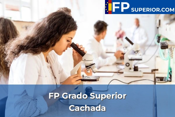 FP Grado Superior en Cachada