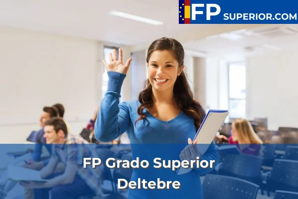 FP Grado Superior en Deltebre