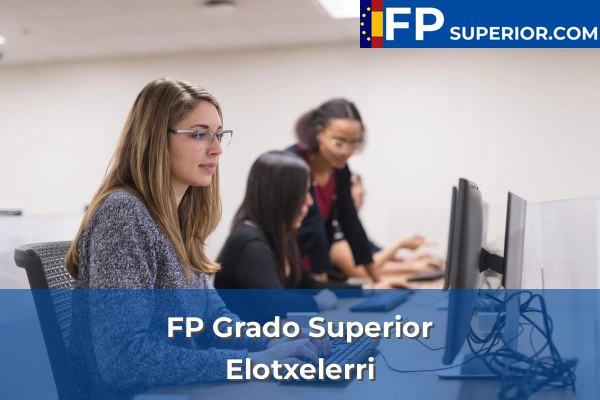 FP Grado Superior en Elotxelerri