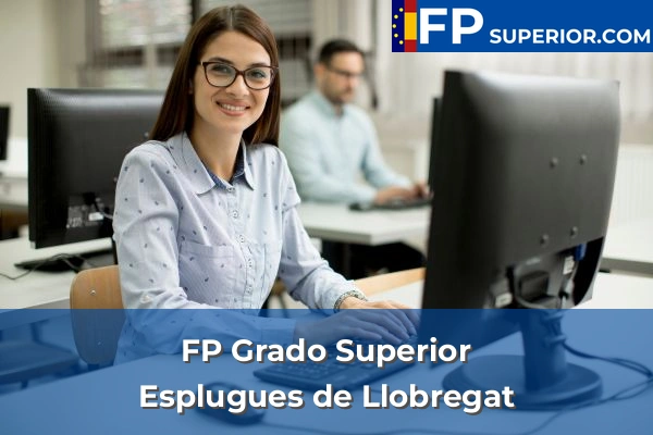 FP Grado Superior en Esplugues de Llobregat
