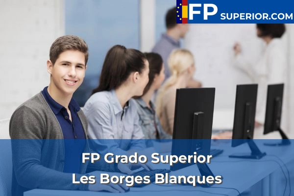 FP Grado Superior en Les Borges Blanques