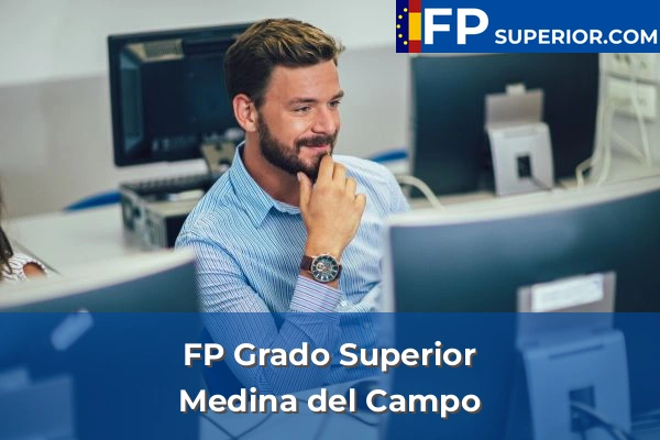FP Grado Superior en Medina del Campo