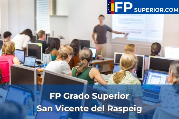 FP Grado Superior en Redován 77 FP Grado Superior en San Vicente del Raspeig