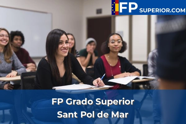 FP Grado Superior en Sant Pol de Mar