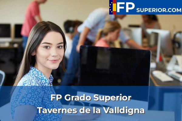 FP Grado Superior en Tavernes de la Valldigna