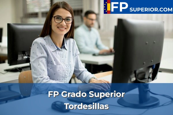 FP Grado Superior en Tordesillas