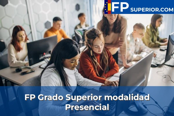 FP Grado Superior Modalidad Online 56 FP Grado Superior modalidad Presencial