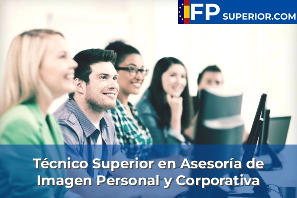 Técnico Superior en Asesoría de Imagen Personal y Corporativa