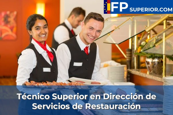 Técnico Superior en Dirección de Servicios de Restauración
